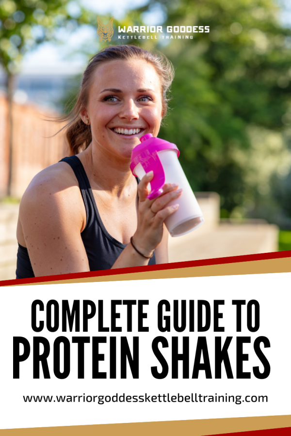 A Complete Guide to Protein Shakes Warrior Goddess Kettlebell Training A Complete Guide to Protein Shakes Warrior Goddess Kettlebell Training